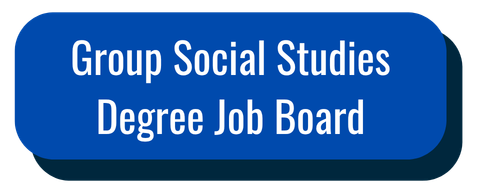 Group Social Studies Degree Job Board